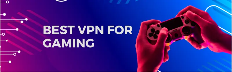 Best-VPN-for-Gaming