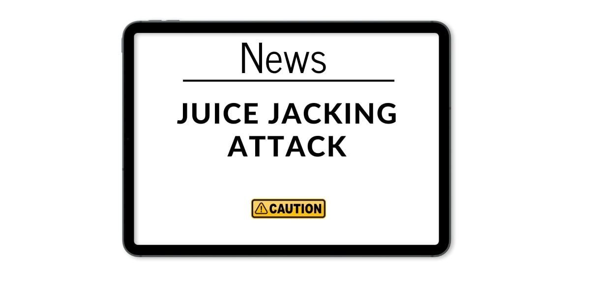 Juice Jacking Attacks