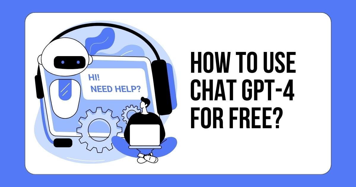 How-to-use-chat-gpt-4-free